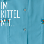 Im Kittel mit…